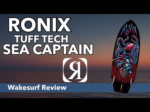 Ronix Tuff Tech Sea Captain Wakesurf Board - Durable, Locked-In